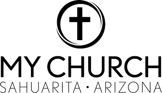 My Church Sahuarita Arizona - A Christ Centered Church In Sahuarita 